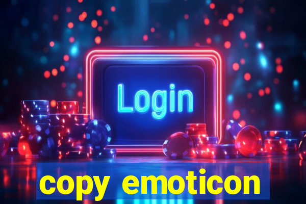 copy emoticon